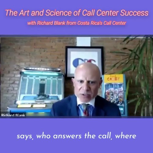 CONTACT-CENTER-PODCAST-Richard-Blank-from-Costa-Ricas-Call-Center-on-the-SCCS-Cutter-Consulting-Group-The-Art-and-Science-of-Call-Center-Success-PODCAST.says-who-answers-the-call-where95e9d0b56890adb3.jpg